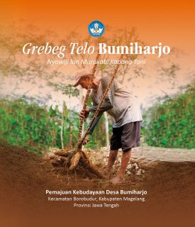 Cover Buku PPK Desa Bumiharjo - Grebeg Telo Bumiharjo - Nyawiji lan Murakabi Kadang Tani