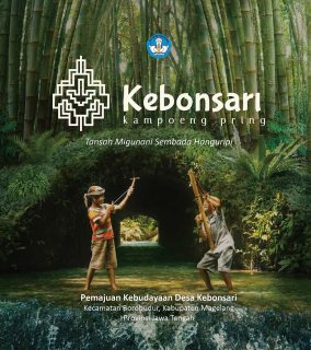 Cover Buku PPK Desa Kebonsari - Kebonsari Kampoeng Pring - Tansah Migunani Sembada Hanguripi